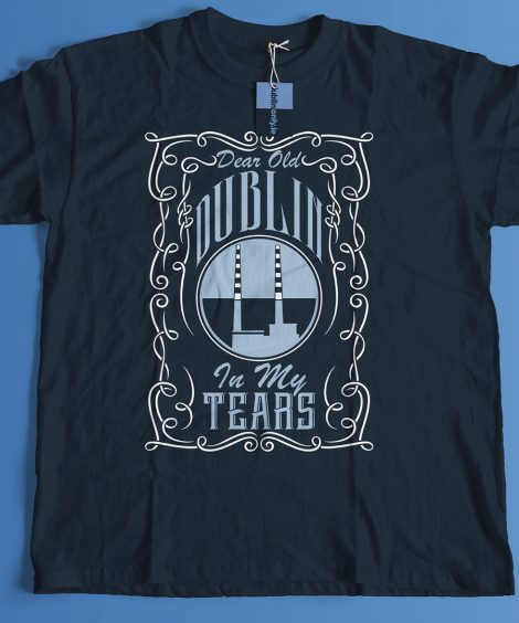 dublin_in_my_tears_tshirt