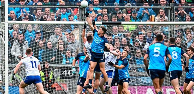 The Dubs March Into All Ireland Finals After Monaghan Battle